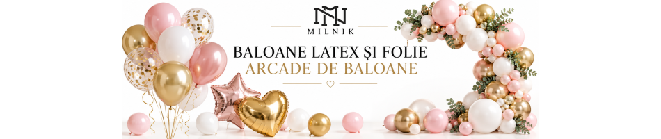 Baloane – Latex, Folie și Seturi pentru Petreceri | MILNIK
